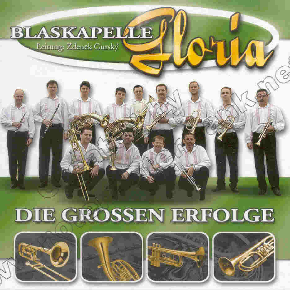 Blaskapelle Gloria: Die Grossen Erfolge - hacer clic aqu