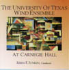 University of Texas Wind Ensemble at Carnegie Hall, The - hacer clic aqu