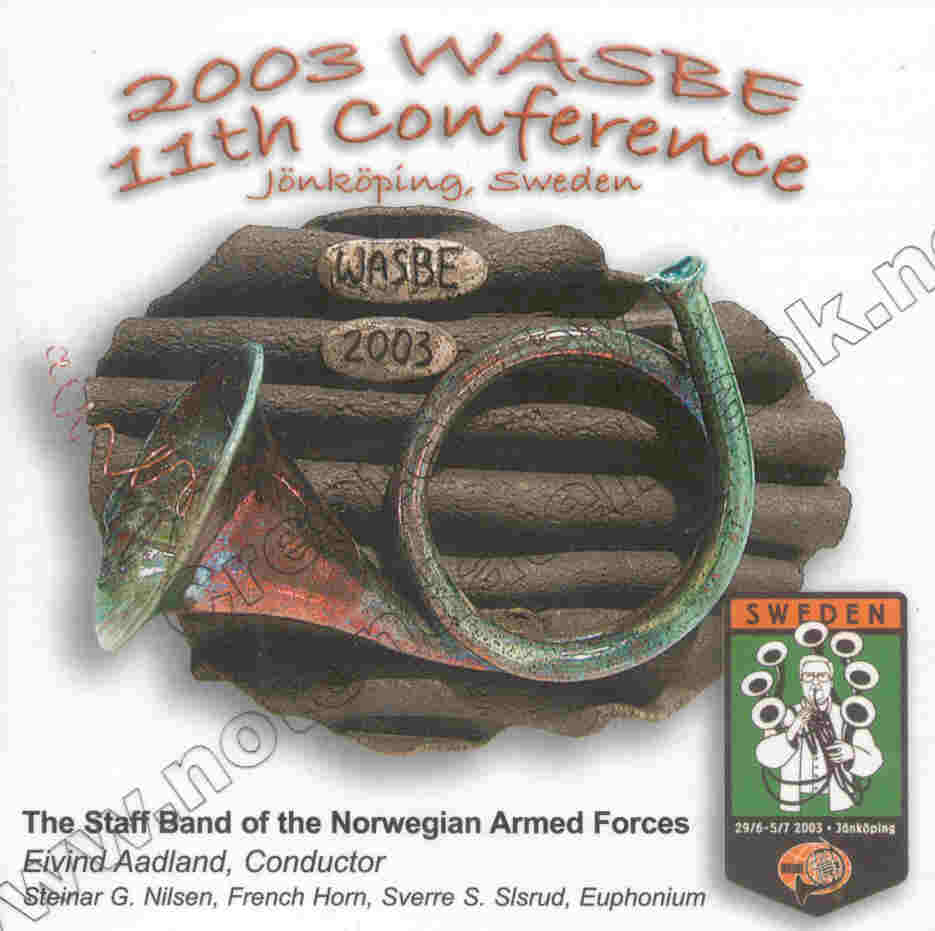 2003 WASBE Jnkping, Sweden: The Staff Band of the Norwegian Armed Forces - hacer clic aqu