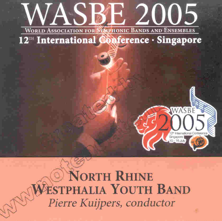 2005 WASBE Singapore: North Rhine Westphalia Youth Band - hacer clic aqu