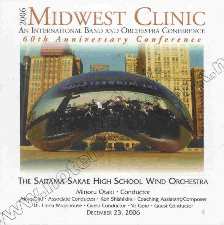 2006 Midwest Clinic: Saitama Sakaer High School Wind Orchestra - hacer clic aqu