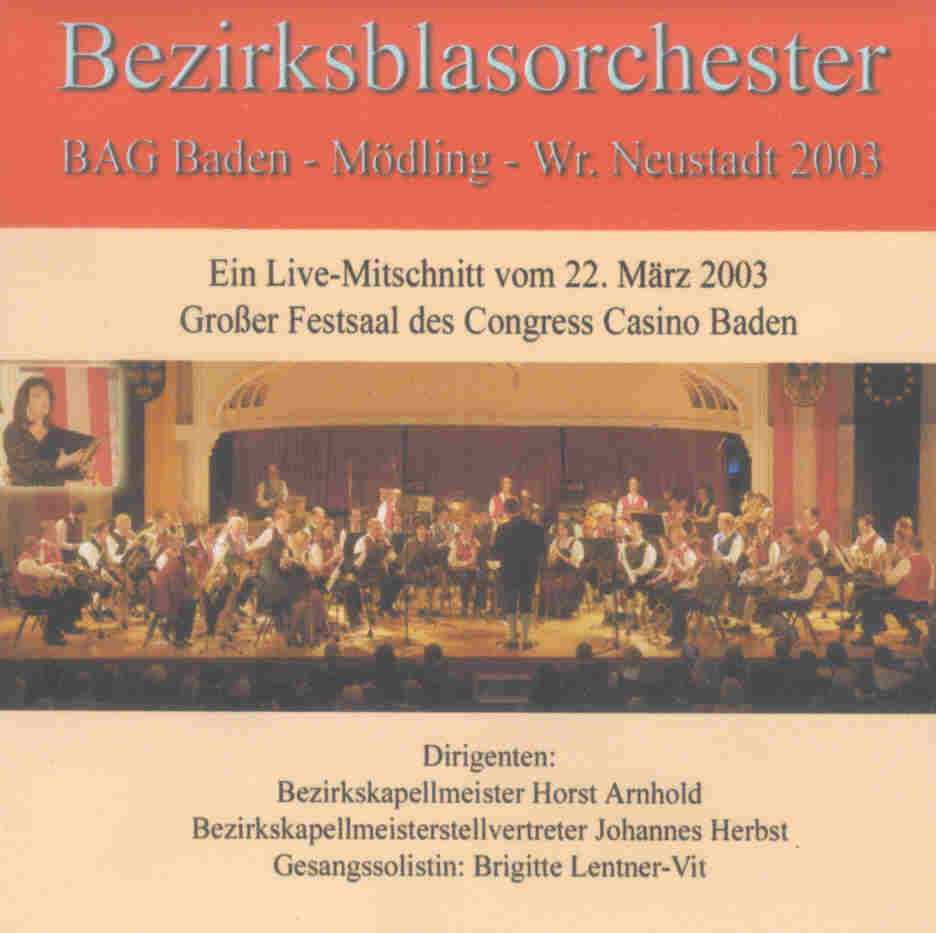 Bezirksblasorchester BAG Baden und Umgebung Live 2003 - hacer clic aqu