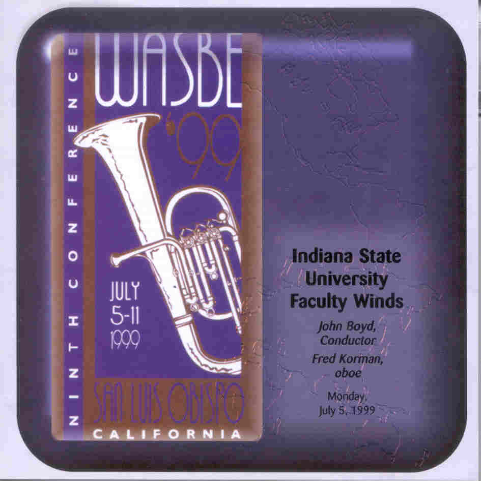 1999 WASBE San Luis Obispo, California: Indiana State University Faculty Winds - hacer clic aqu