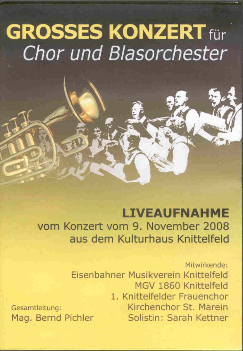 Grosses Konzert fr Chor und Blasorchester 2008 - hacer clic aqu