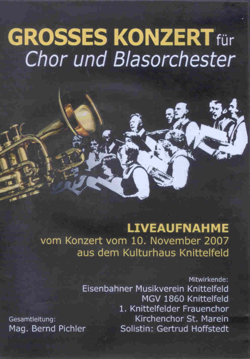 Grosses Konzert fr Chor und Blasorchester 2007 - hacer clic aqu