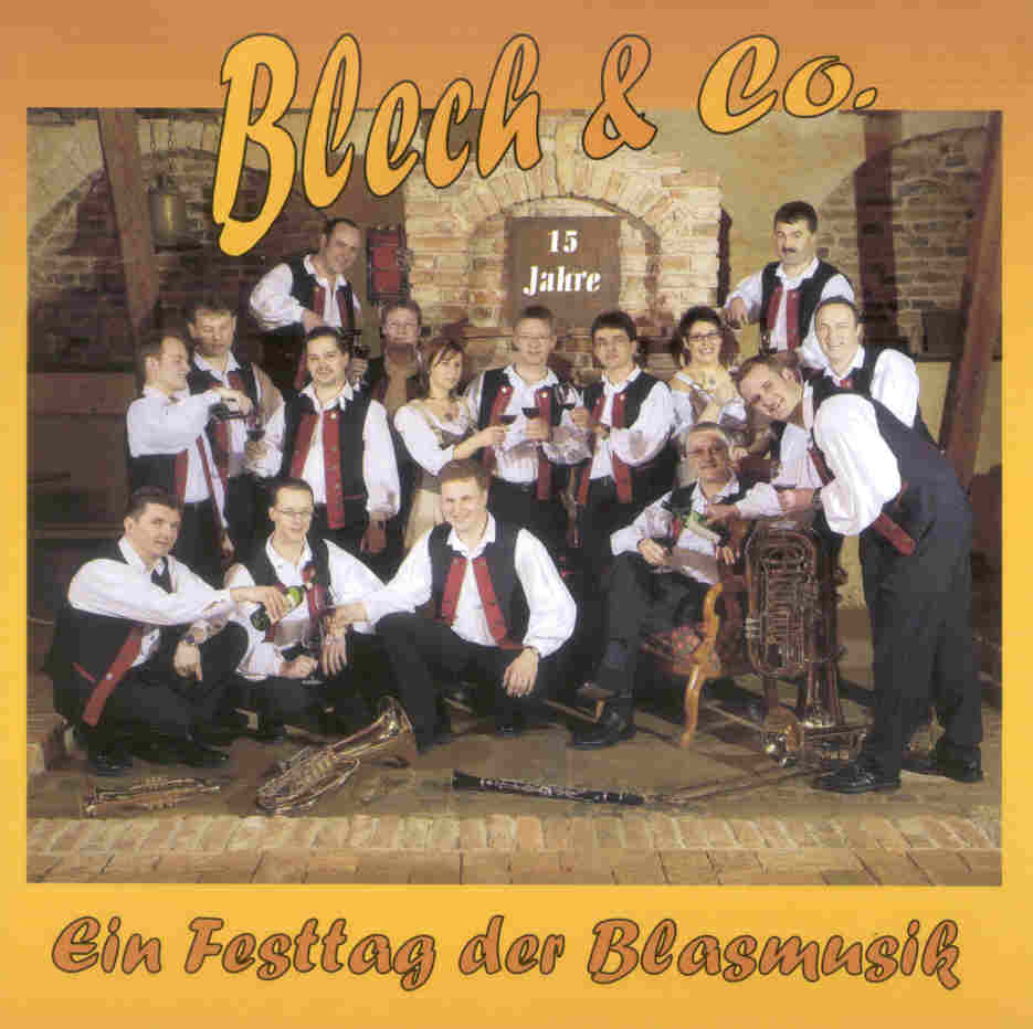 Ein Festtag der Blasmusik: 15 Jahre Blech & Co. - hacer clic aqu