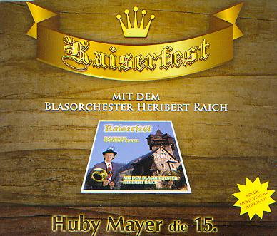 Kaiserfest (Huby Mayer die 15.) - hacer clic aqu