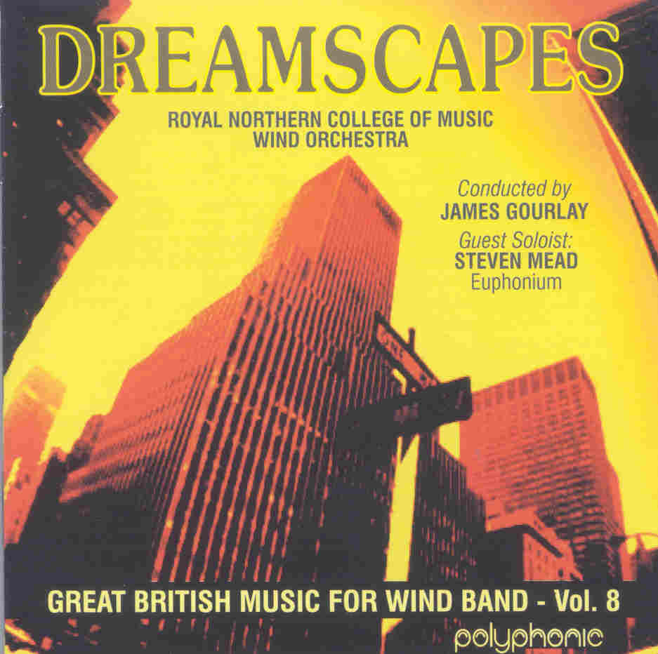 Great British Music for Wind Band #8: Dreamscapes - hacer clic aqu