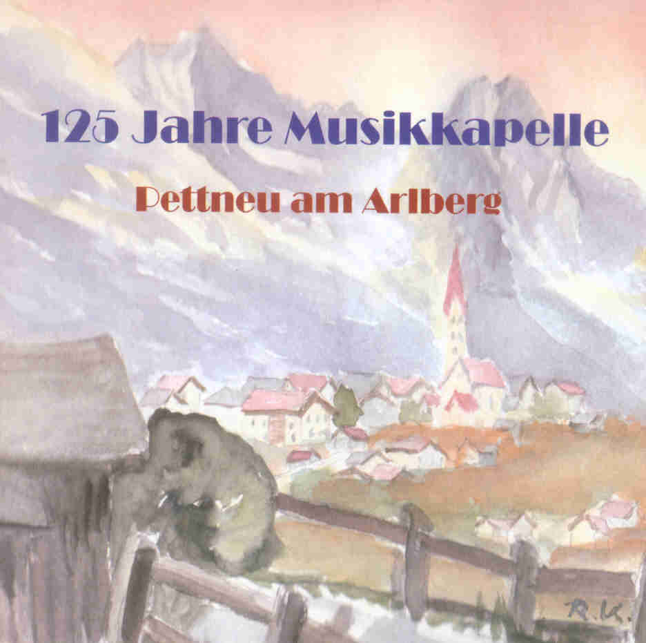 125 Jahre Musikkapelle Pettneu am Arlberg - hacer clic aqu