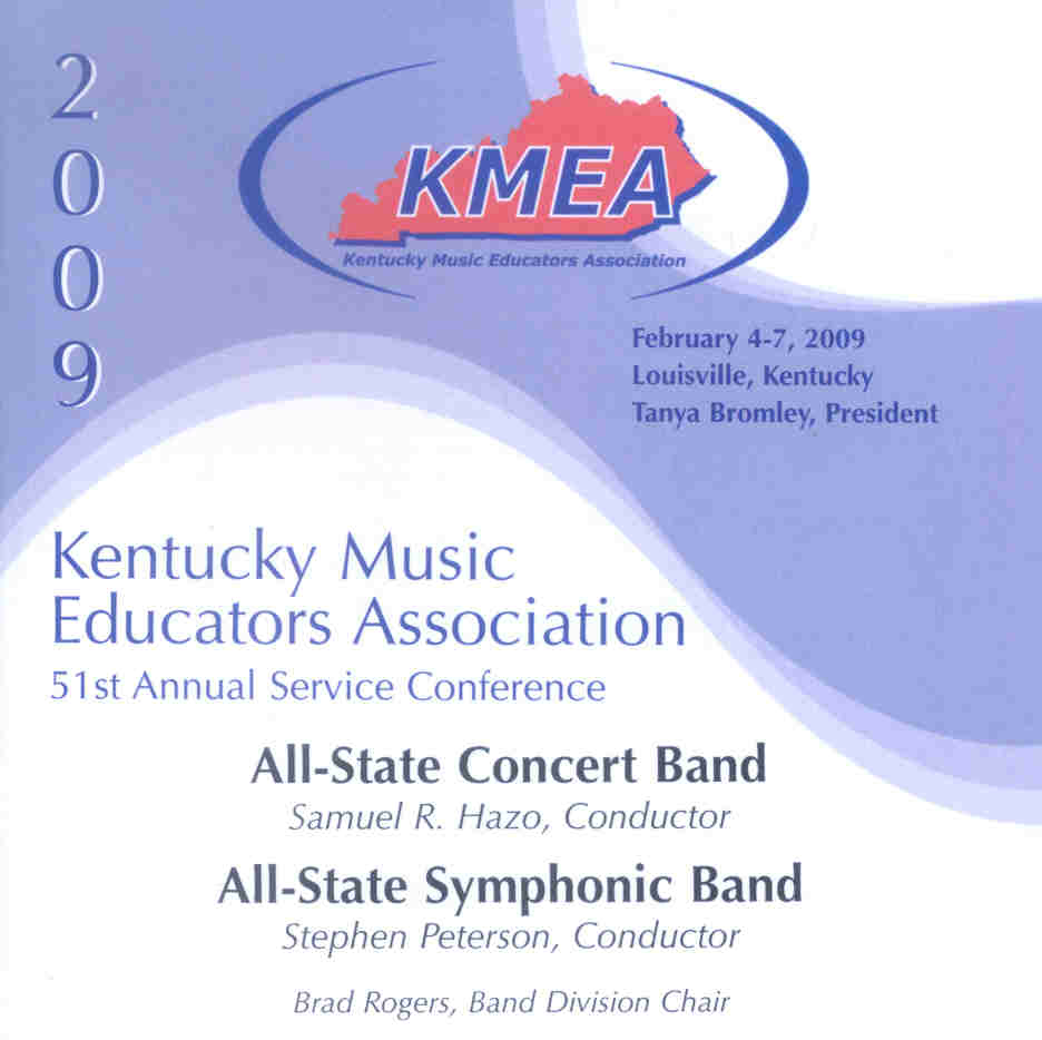 2009 Kentucky Music Educators Association: All-State Concert Band and All-State Symphonc Band - hacer clic aqu