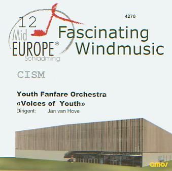 12 Mid Europe: CISM - Youth Fanfare Orchestra "Voice of Youth" - hacer clic aqu