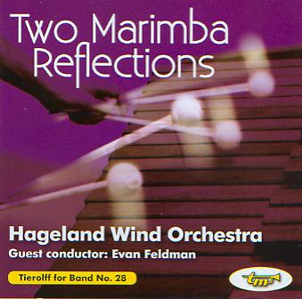 Tierolff for Band #28: 2 Marimba Reflections - hacer clic aqu