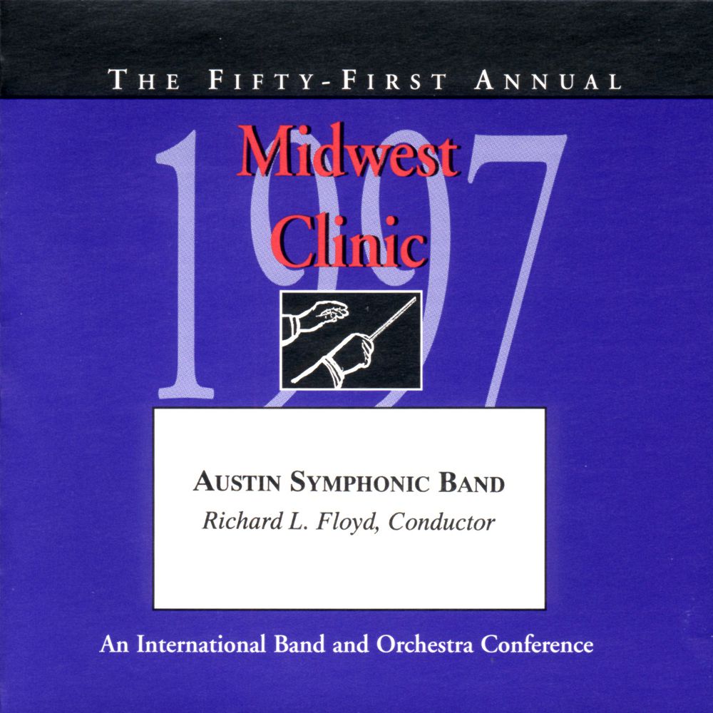 1997 Midwest Clinic: Austin Symphonic Band - hacer clic aqu