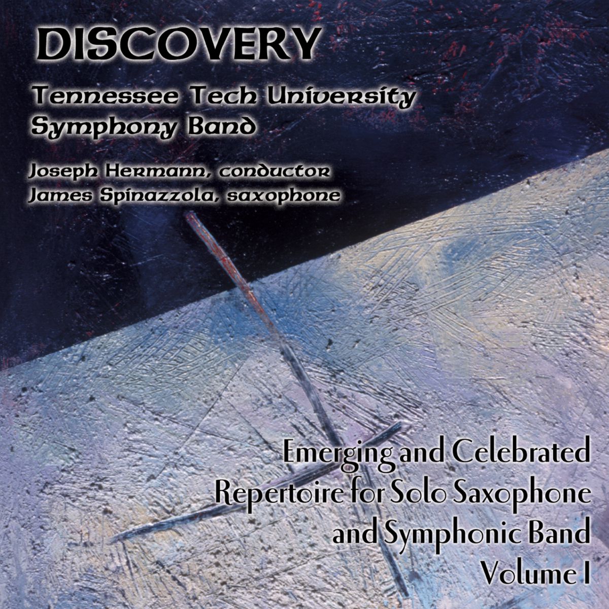 Discovery: Emerging and Celebrated Repertoire for Saxophone and Symphonic Band #1 - hacer clic aqu