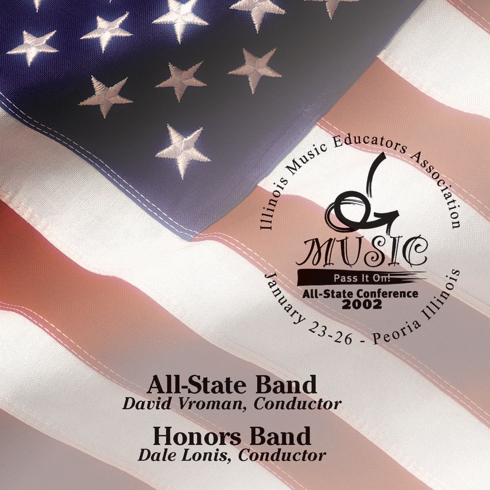 2002 Illinois Music Educators Association: All-State Band and Honors Band - hacer clic aqu