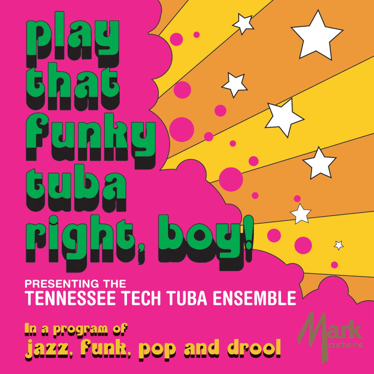 Play That Funky Tuba Right, Boy! - hacer clic aqu