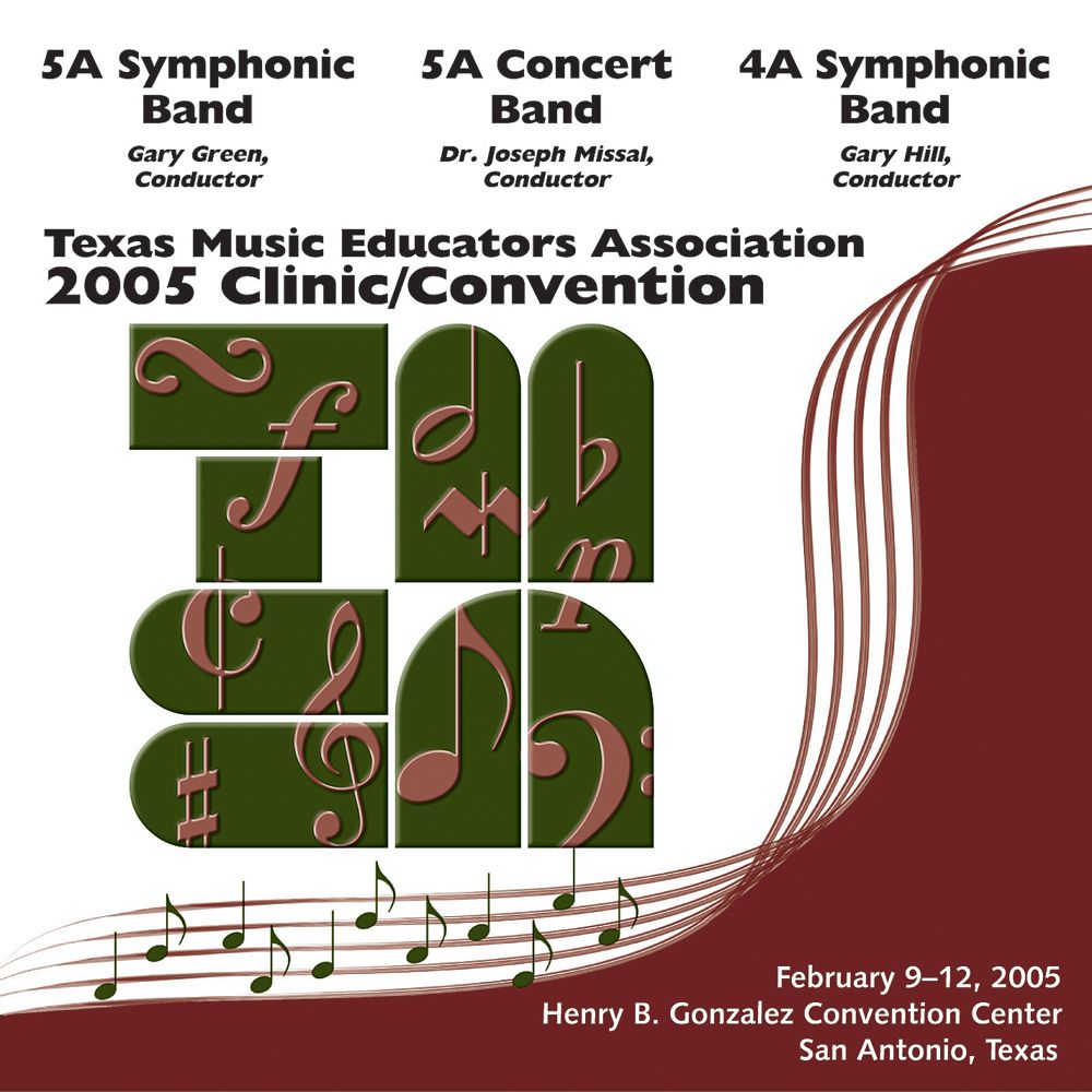 2005 Texas Music Educators Association: 5A Symphonic Band, 5A Concert Band and 4A Symphonic Band - hacer clic aqu