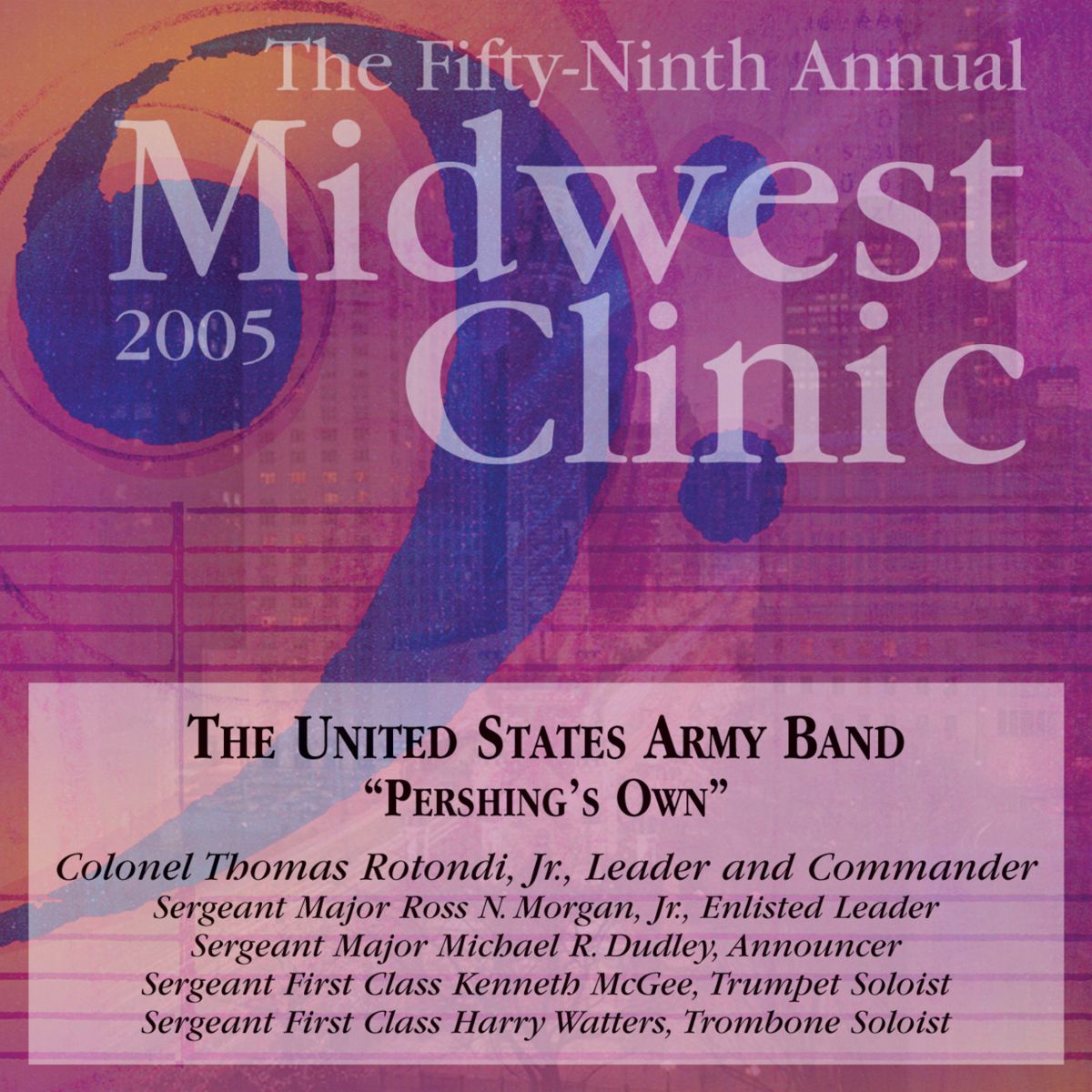 2005 Midwest Clinic: The United States Army Band "Pershings Own" - hacer clic aqu