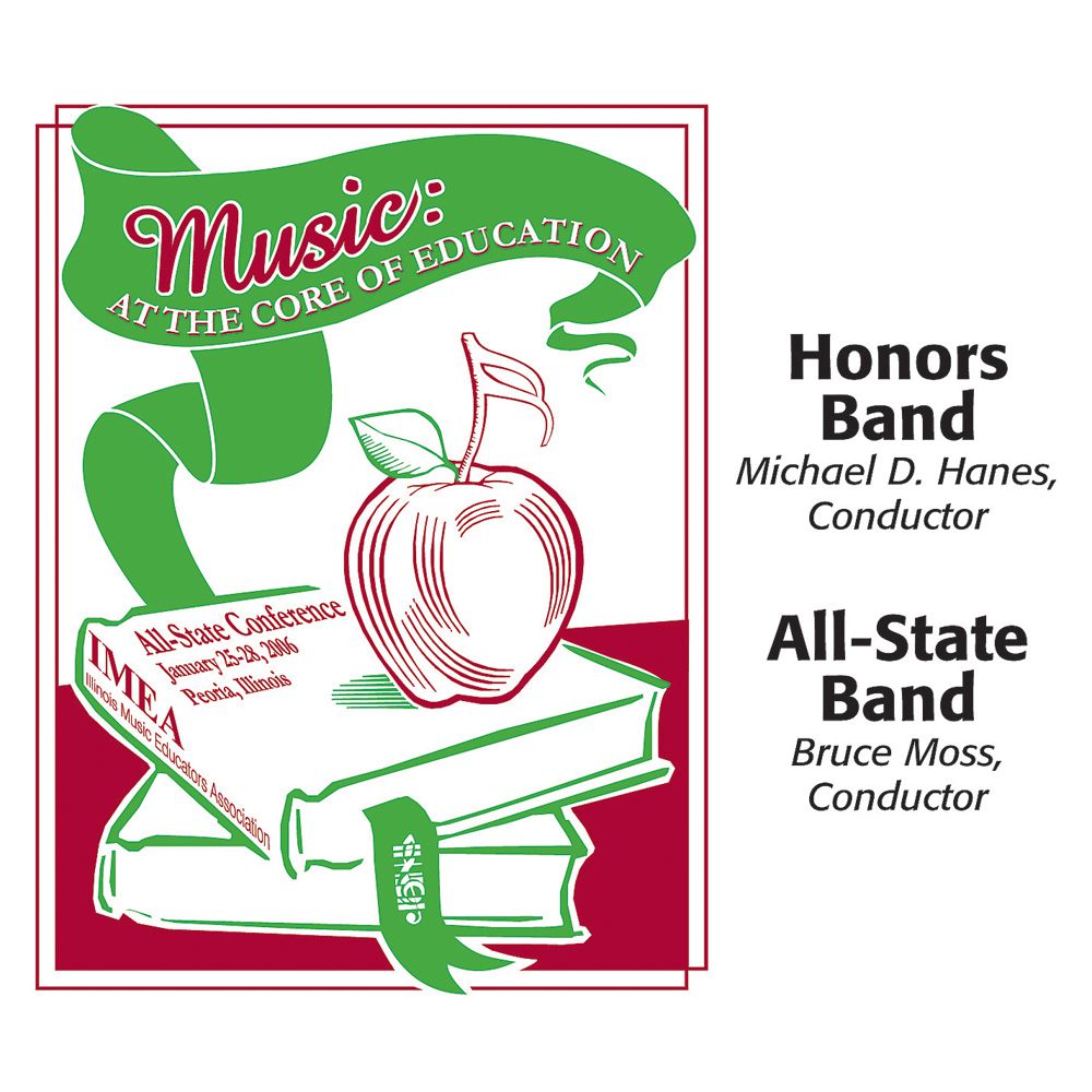 2006 Illinois Music Educators Association: All-State Band and Honors Band - hacer clic aqu�