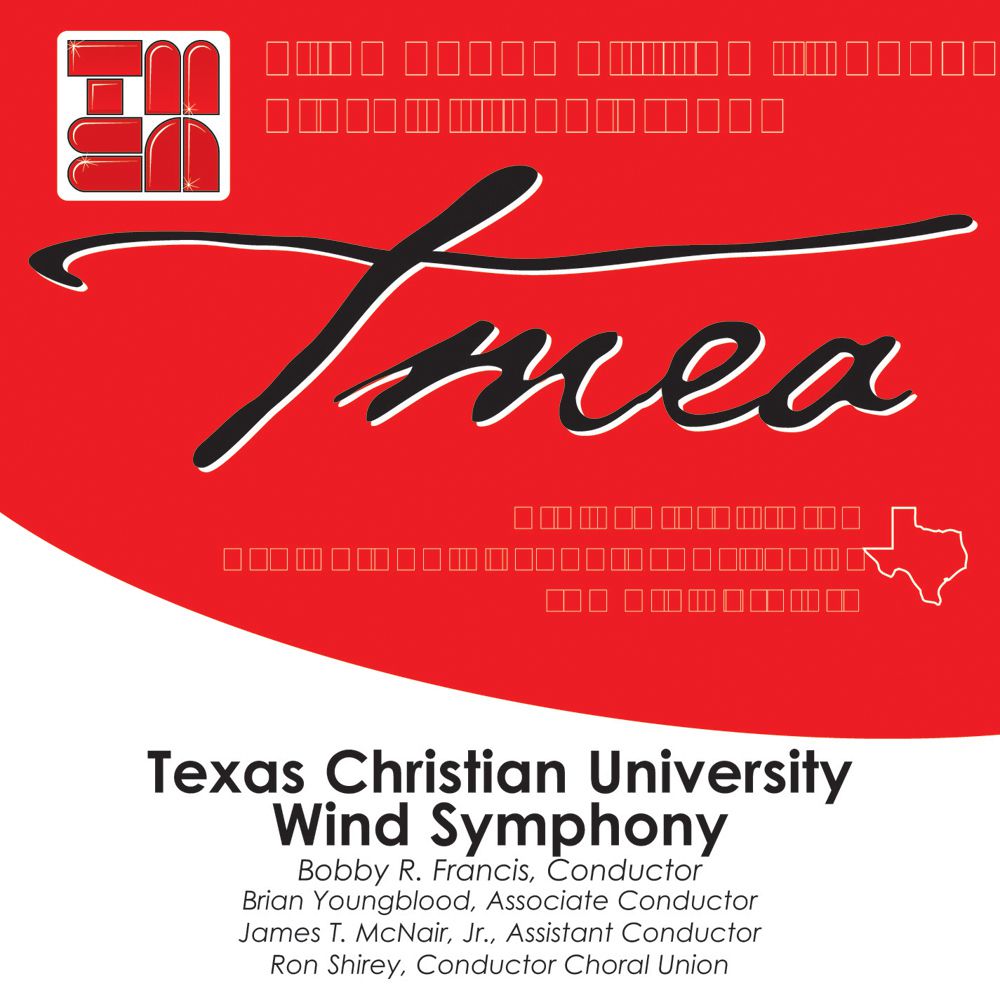 2007 Texas Music Educators Association: Texas Christian University Wind Ensemble - hacer clic aqu