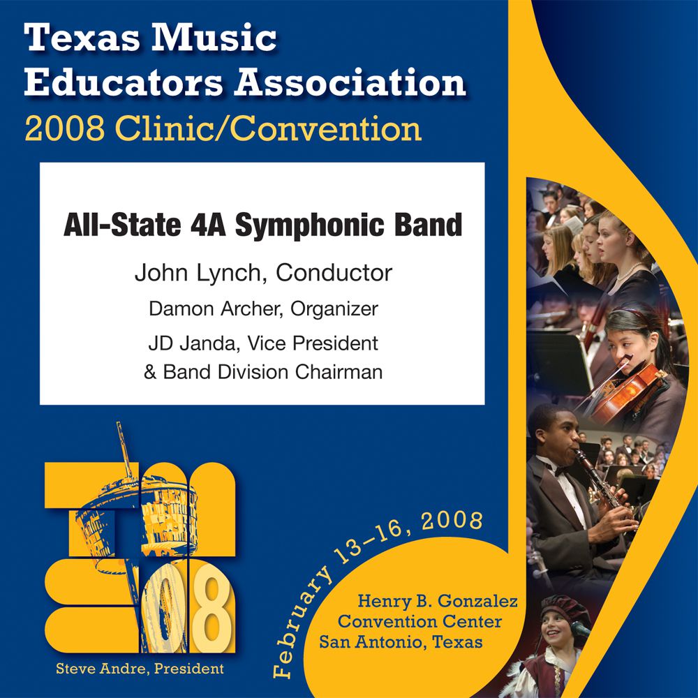 2008 Texas Music Educators Association: All-State 4A Symphonic Band - hacer clic aqu