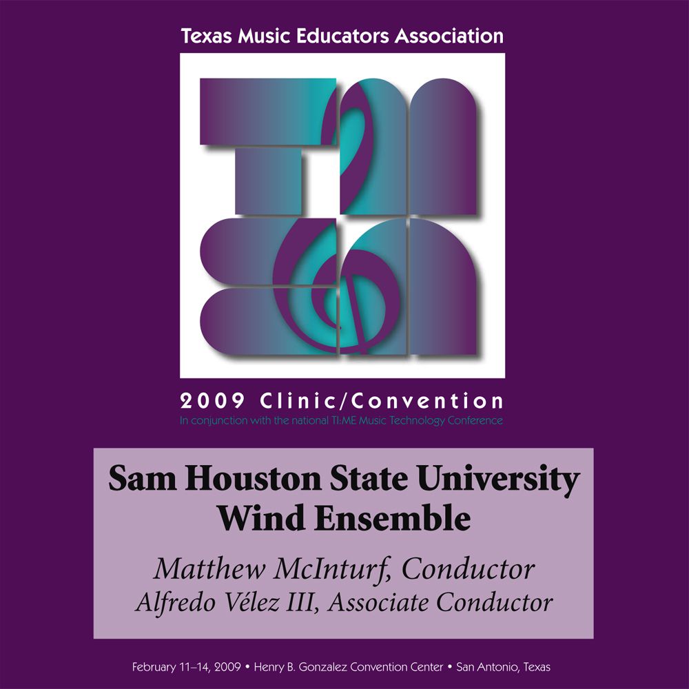 2009 Texas Music Educators Association: Sam Houston State University Wind Ensemble - hacer clic aqu