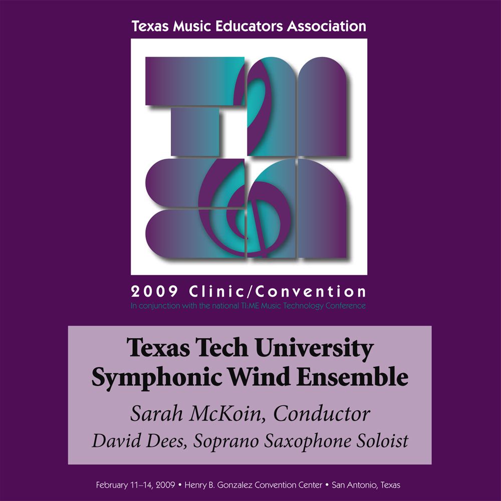 2009 Texas Music Educators Association: Texas Tech University Symphonic Wind Ensemble - hacer clic aqu