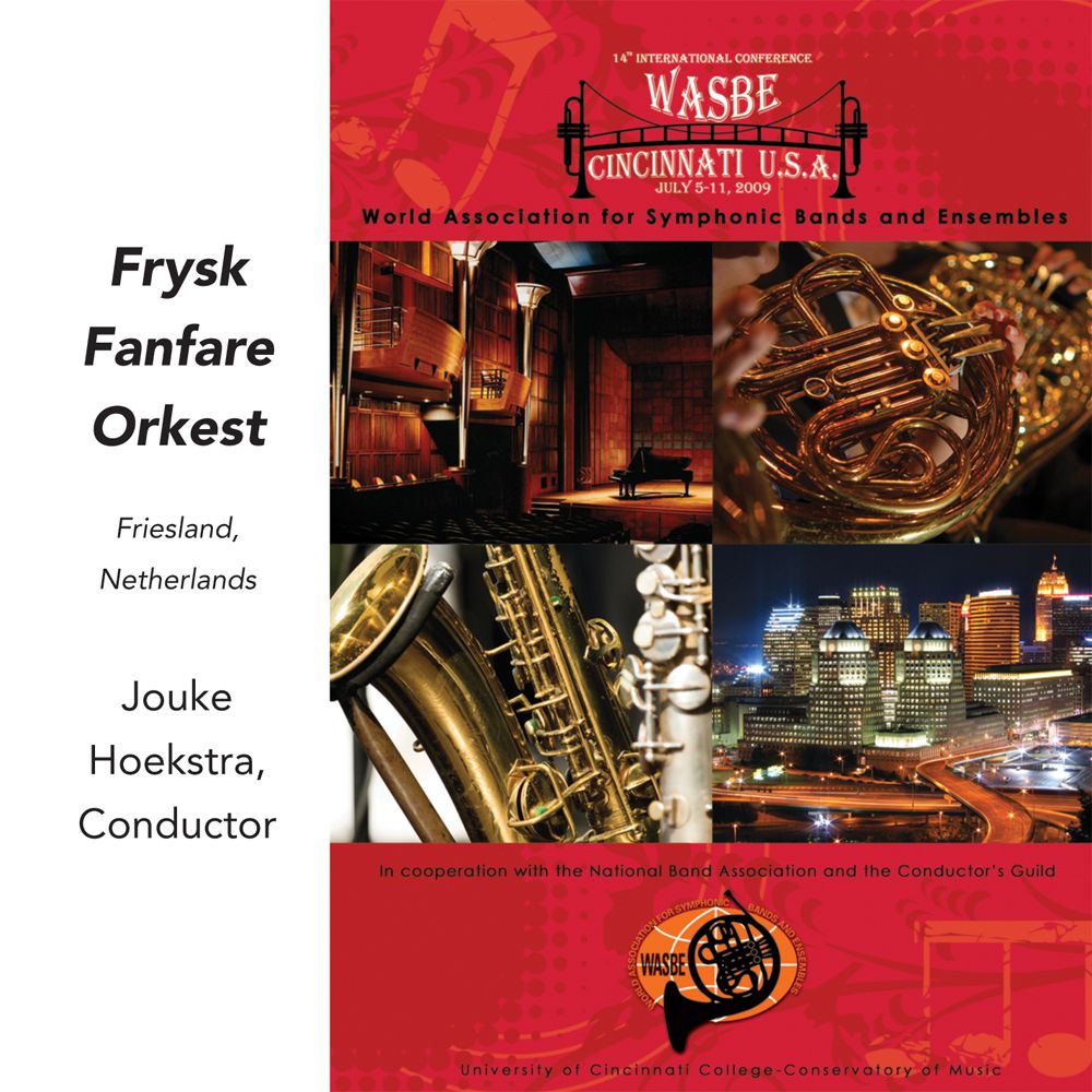 2009 WASBE Cincinnati, USA: Frysk Fanfare Orkest - hacer clic aqu