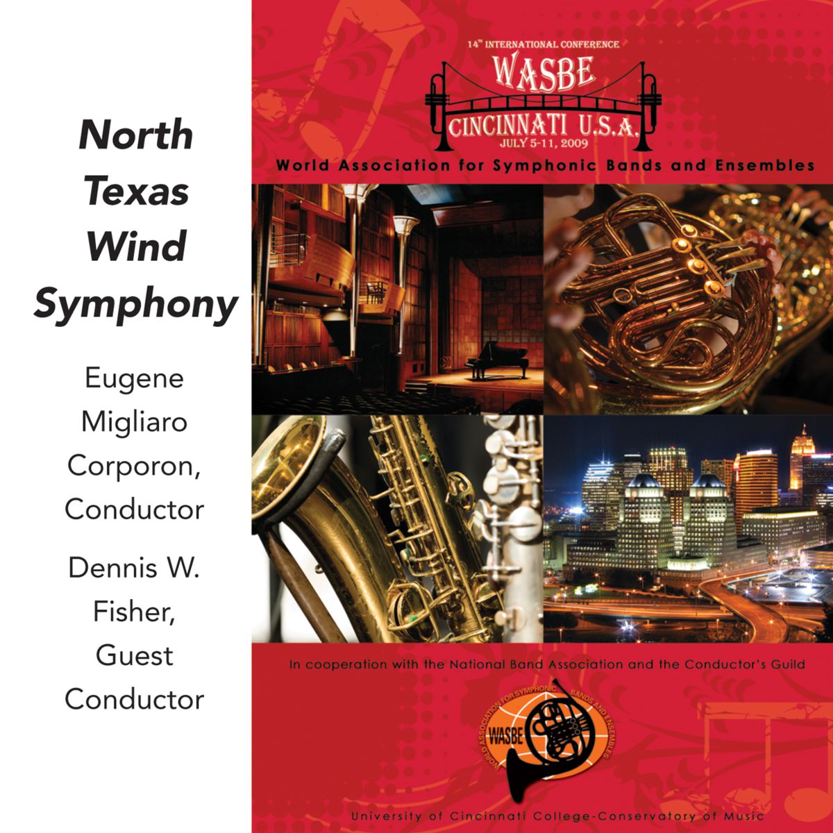 2009 WASBE Cincinnati, USA: North Texas Wind Symphony - hacer clic aqu