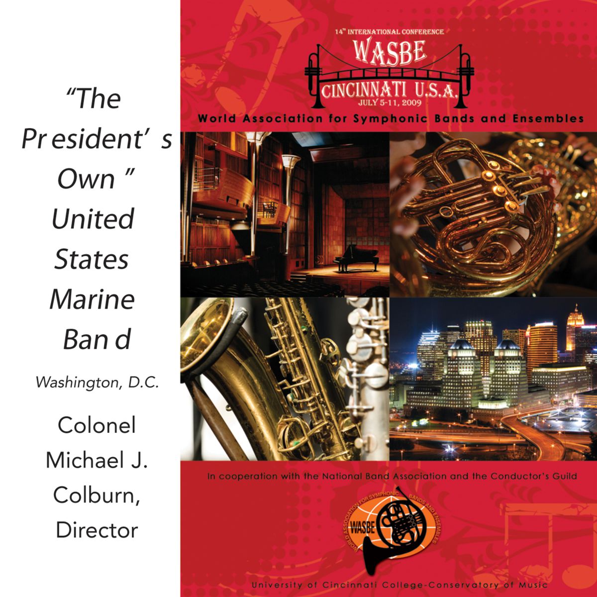 2009 WASBE Cincinnati, USA: "The Presidents Own" United States Marine Band - hacer clic aqu