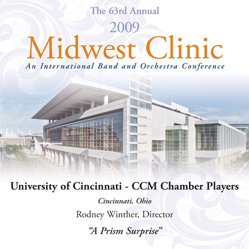 2009 Midwest Clinic: University of Cincinnati - CCM Chamber Players - hacer clic aqu