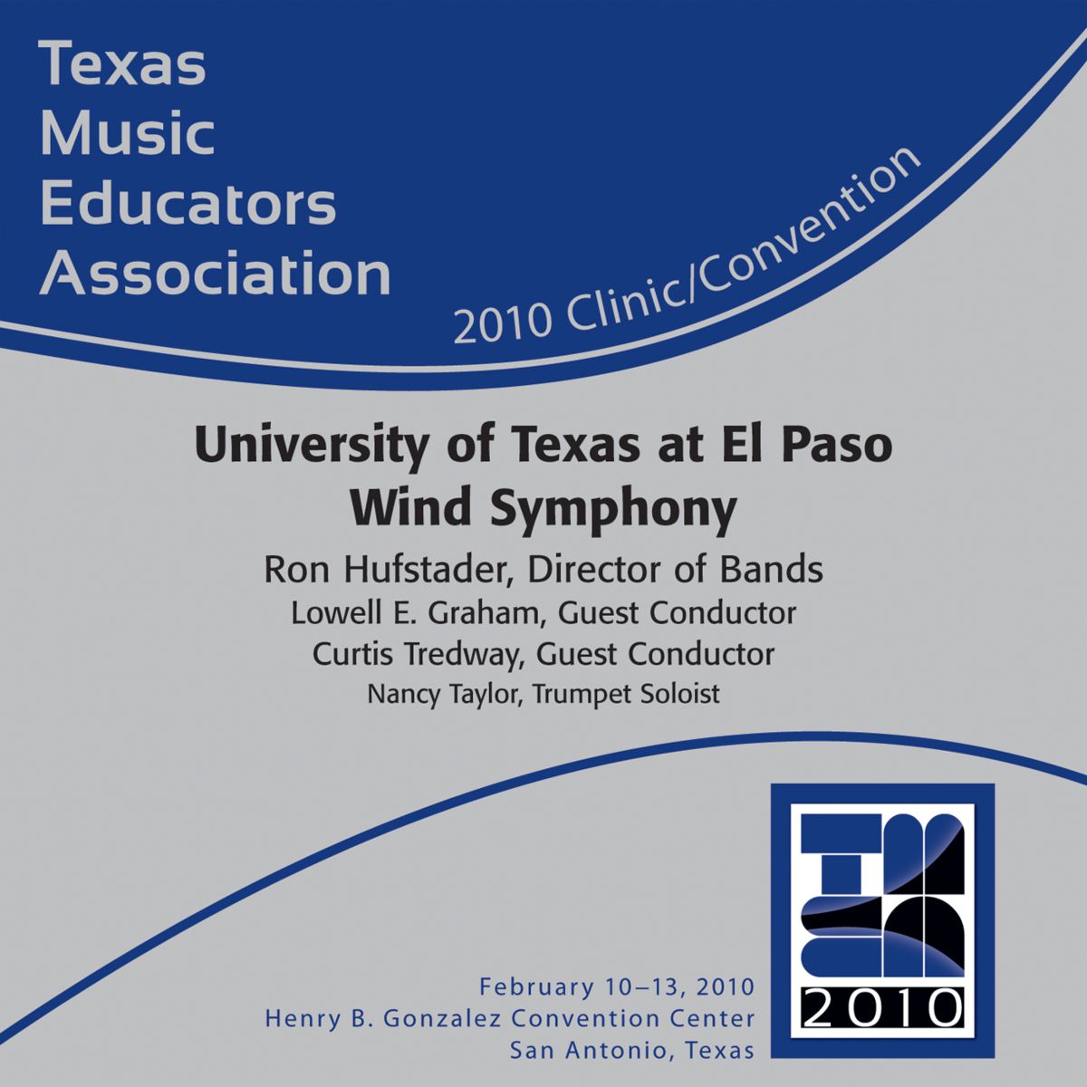2010 Texas Music Educators Association: University of Texas at El Paso Wind Symphony - hacer clic aqu