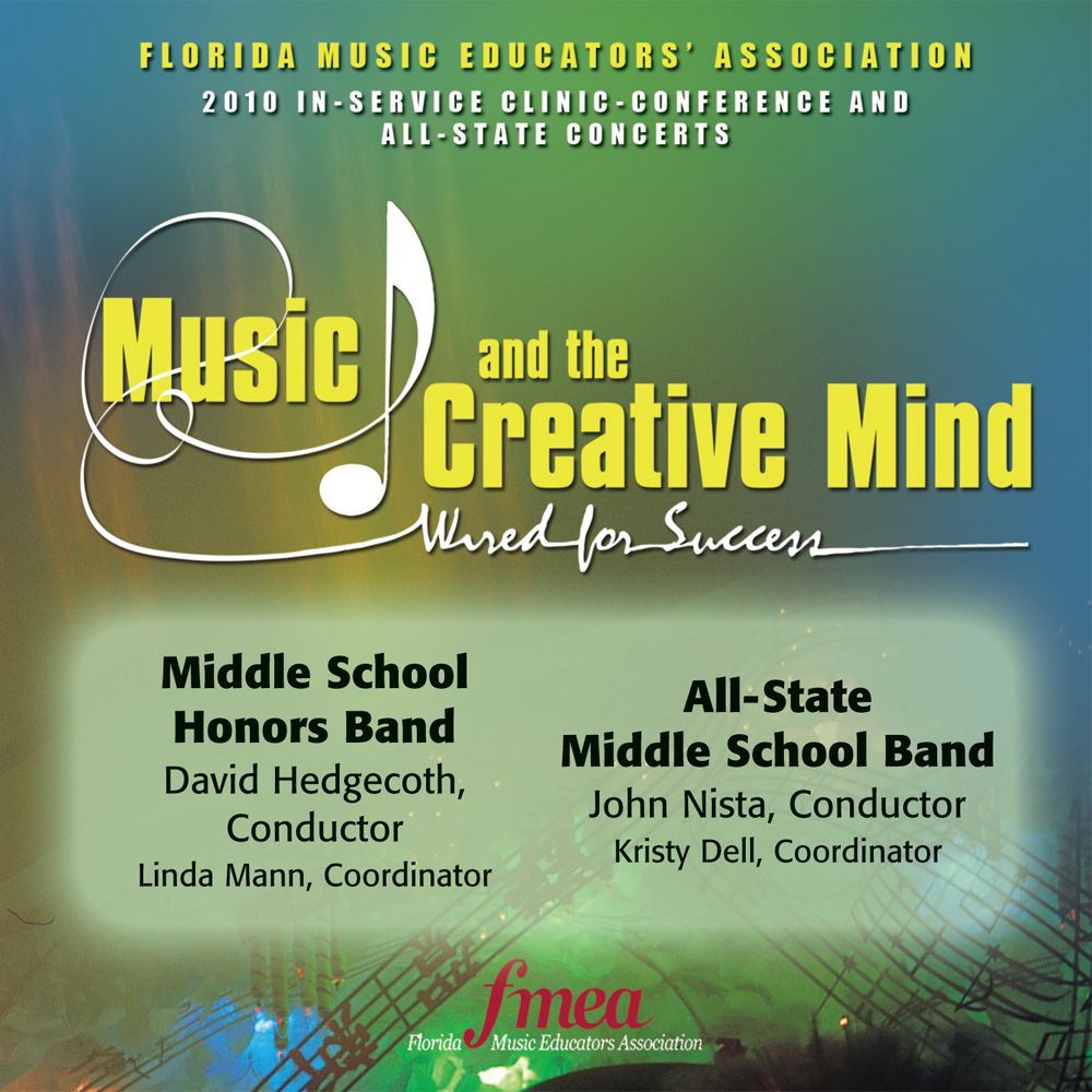 2010 Florida Music Educators Association: Middle School Honors Band and All-State Middle School Band - hacer clic aqu