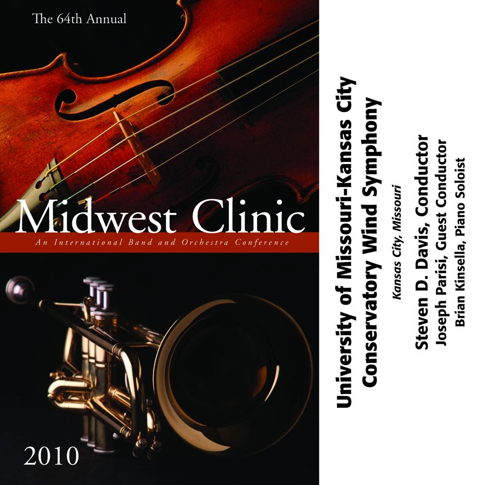 2010 Midwest Clinic: University of Missouri-Kansas City Conservatory Wind Symphony - hacer clic aqu