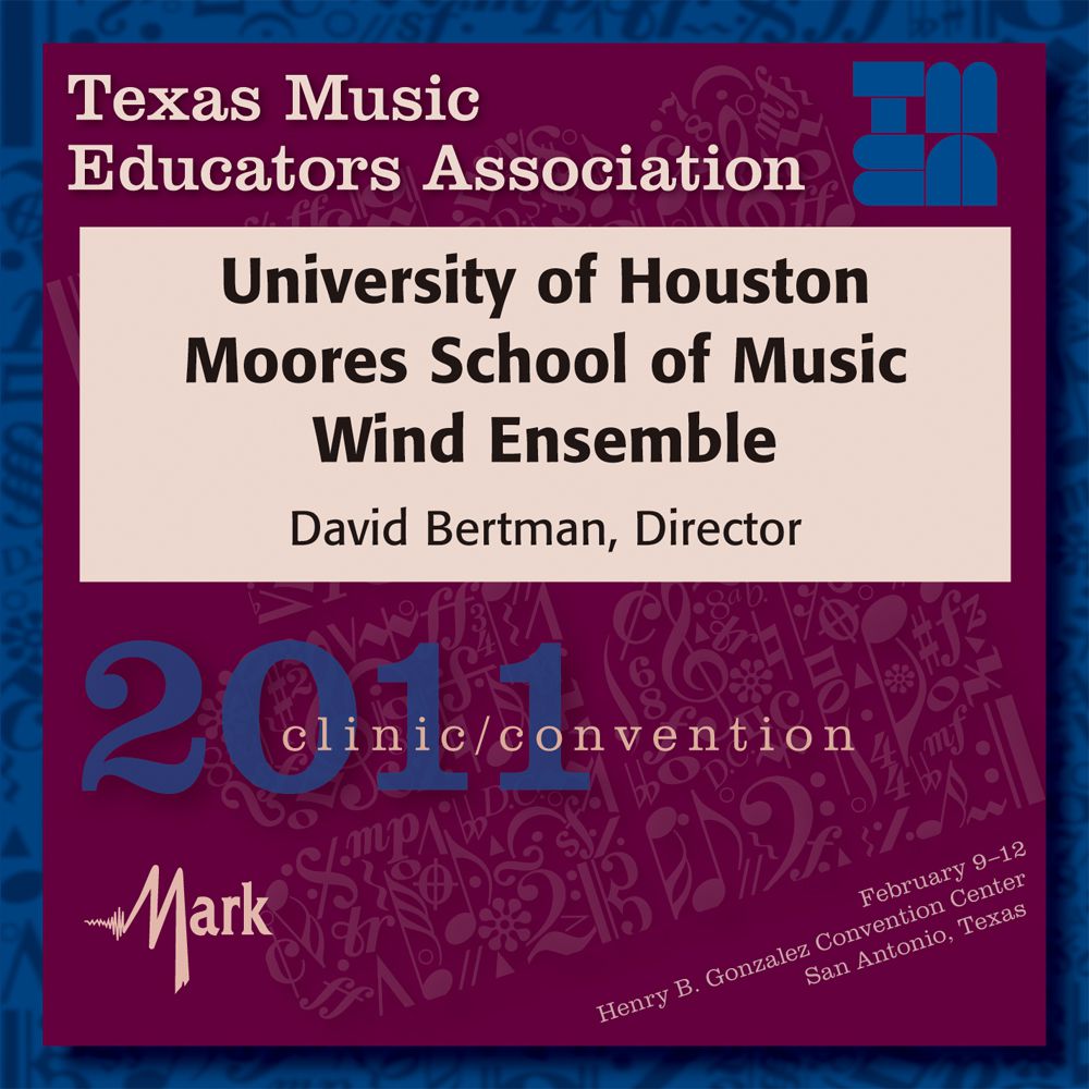 2011 Texas Music Educators Association: University of Houston Wind Ensemble - hacer clic aqu
