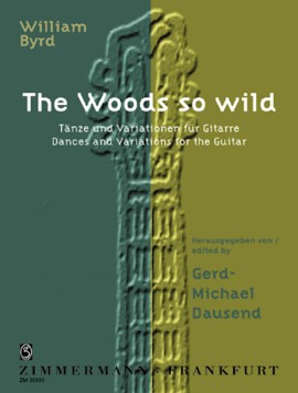 Woods so wild, The (Tnze und Variationen fr Gitarre) - hacer clic aqu