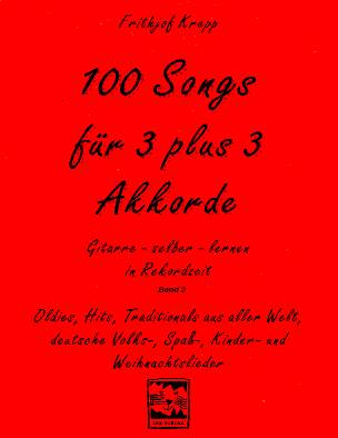 100 Songs #2 fr 3 plus 3 Akkorde - hacer clic aqu