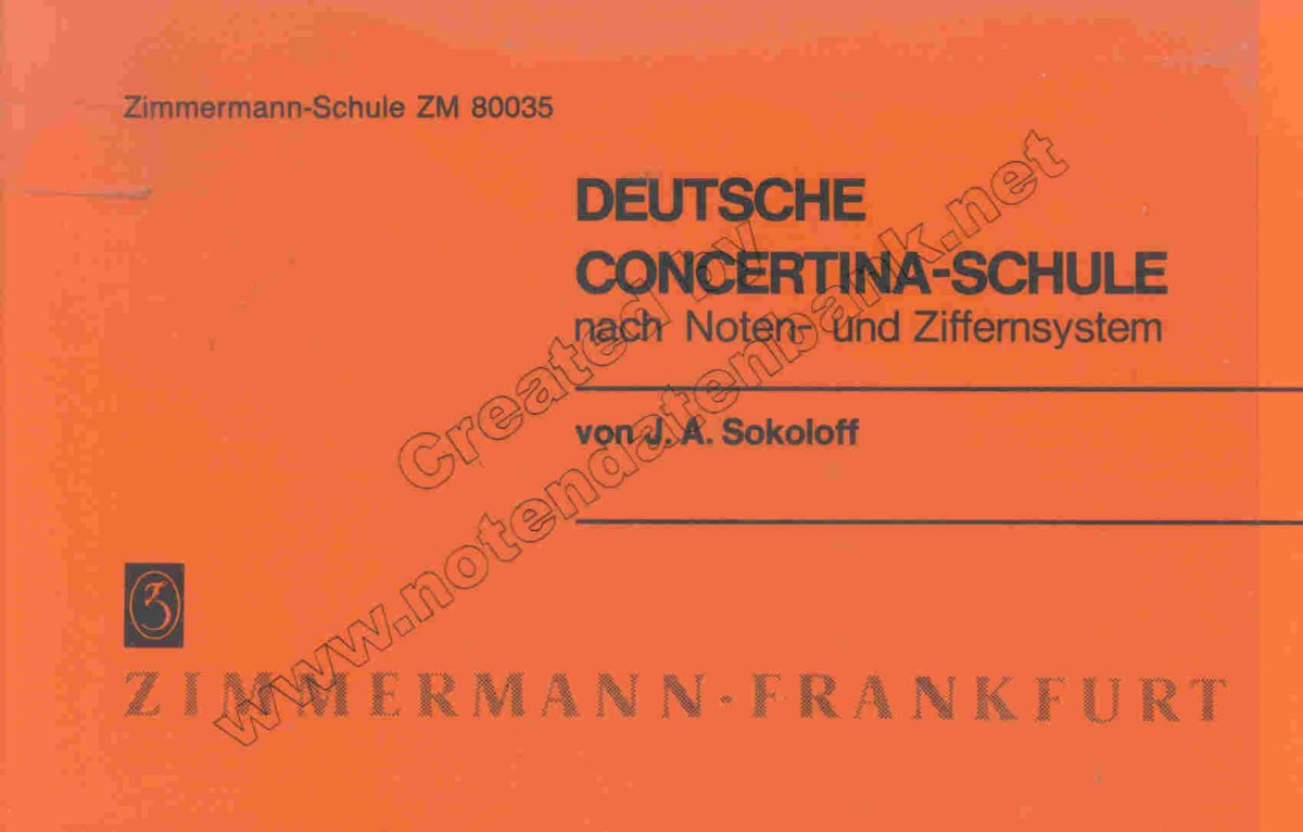Deutsche Concertina Schule nach Noten- und Ziffernsystem - hacer clic aquí Deutsche Concertina Schule nach Noten- und Ziffernsystem - hacer clic aquí