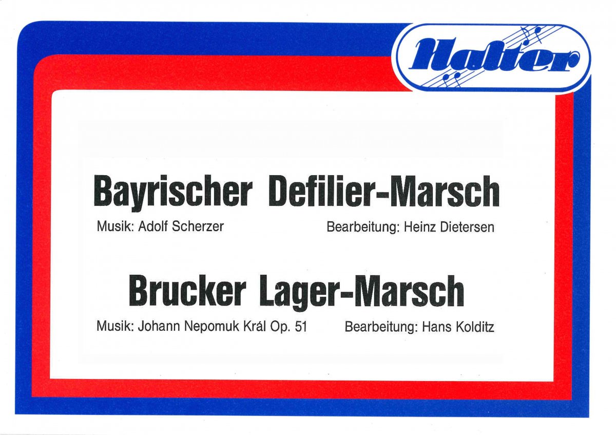 Brucker Lager-Marsch - hacer clic aquí Brucker Lager-Marsch - hacer clic aquí