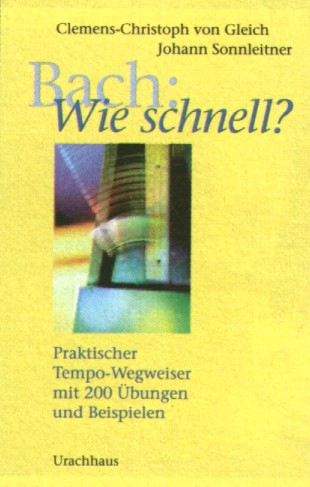 Bach: Wie schnell? - hacer clic aqu�