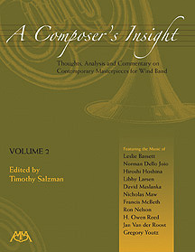 A Composer's Insight #2: Thoughts, Analysis and Commentary on Contemporary Masterpieces for Wind Band - hacer clic aqu