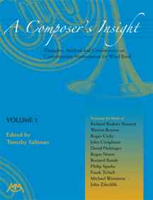 A Composer's Insight #3: Thoughts, Analysis and Commentary on Contemporary Masterpieces for Wind Band - hacer clic aqu