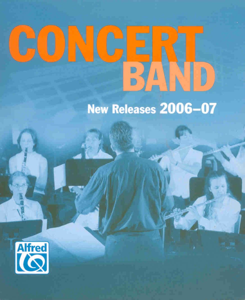 Alfred 2006-2007 Concert Band - New Releases - hacer clic aqu�