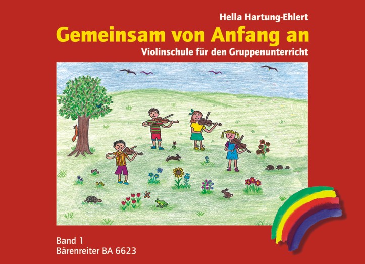 Gemeinsam von Anfang an. Violinschule für den Gruppenunterricht mit 2-4 Kindern vom Vorschulalter oder Schulbeginn an. B - hacer clic aquí Gemeinsam von Anfang an. Violinschule für den Gruppenunterricht mit 2-4 Kindern vom Vorschulalter oder Schulbeginn an. B - hacer clic aquí