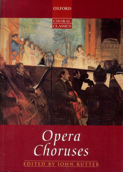 Opera Choruses. 35 Ch�re aus Opern von H�ndel bis Rimsky-Korsakow - hacer clic aqu�