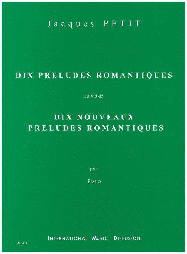 10 preludes romantiques suivis de 10 nouveaux preludes romantiques - hacer clic aquí 10 preludes romantiques suivis de 10 nouveaux preludes romantiques - hacer clic aquí
