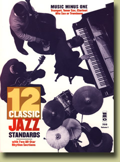 12 Classic Jazz Standards: B-flat/E-flat/Bass Clef Parts (Digitally Remastered 2 CD Set) - hacer clic aqu